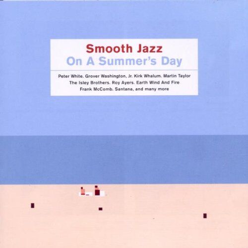 Various - Smooth Jazz on a Summer'S Day - Preis vom 30.09.2026 22:30:23 h