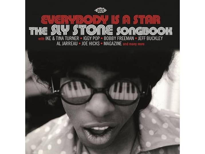Everybody Is A Star: The Sly Stone Songbook