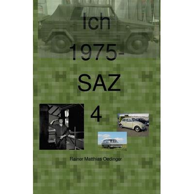 Ich Traumatisierung und Folgen / Ich 1975- SAZ 4, Taschenbuch von Rainer Matthias Oedinger, Epubli, 978-3-8190-3861-7