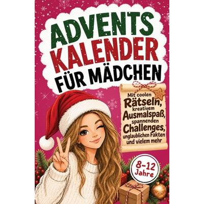 Adventskalender für Mädchen von 8-12 Jahren, Taschenbuch von Offlinezeit Verlag, Bookmundo, 978-94-039-1758-0