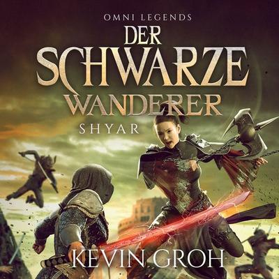 Omni Legends - Der Schwarze Wanderer - Kevin Groh, Audio, 9783969315873