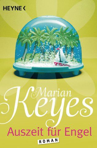 Marian Keyes - Auszeit für Engel: Roman - Preis vom 10.10.2026 11:48:34 h