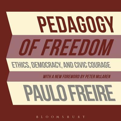 Pedagogy of Freedom - Paulo Freire, Audio, 9781350603011