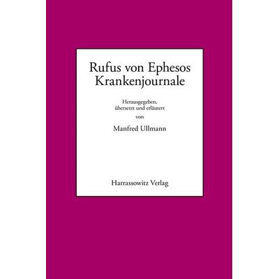 Krankenjournale, Taschenbuch von Rufus Ephesos, Harrassowitz, 978-3-447-01966-8