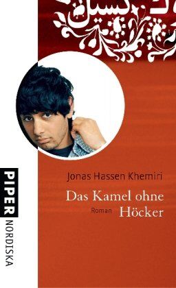 Khemiri, Jonas Hassen - Das Kamel ohne Höcker: Roman - Preis vom 09.10.2026 07:28:09 h