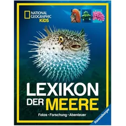 National Geographic Kids - Lexikon der Meere, Kinderbücher von Christina Wilsdon