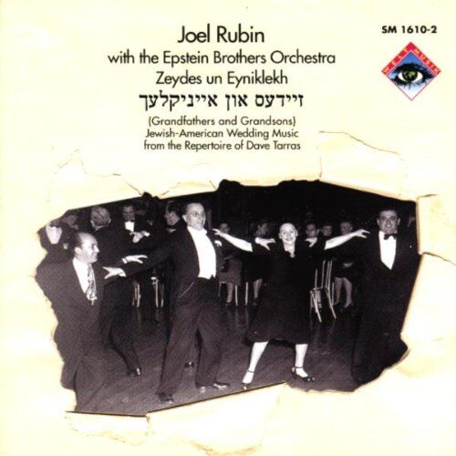 Joel Rubin - Zeydes un Eyniklekh (Jüdisch-Amerikanische Hochzeitsmusik aus dem Repertoire Von Dave Tarras) - Preis vom 07.10.2026 11:45:10 h
