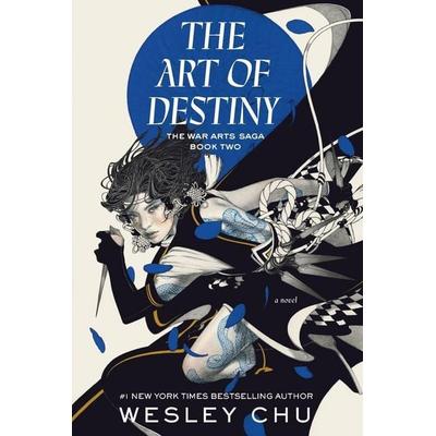 The Art of Destiny, Taschenbuch von Wesley Chu, Random House N.Y., 978-0-593-23768-7