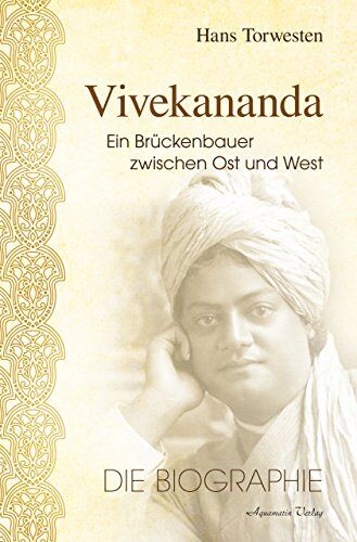 Hans Torwesten - Vivekananda: Ein Brückenbauer zwischen Ost und West (Die Biographie) - Preis vom 30.09.2026 22:30:23 h