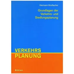 Grundlagen der Verkehrs- und Siedlungsplanung, Fachbücher