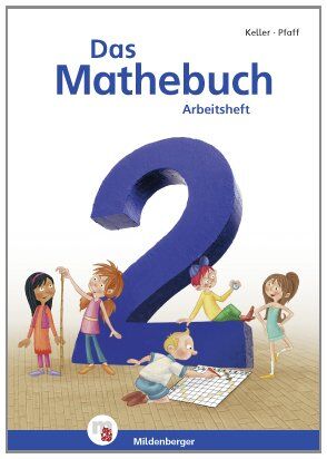 Karl-Heinz Keller - Das Mathebuch - Neubearbeitung: Arbeitsheft Klasse 2 - Preis vom 09.10.2026 07:28:09 h