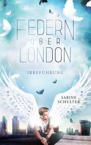 Sabine Schulter - Federn über London 2 - Preis vom 30.09.2026 09:01:18 h