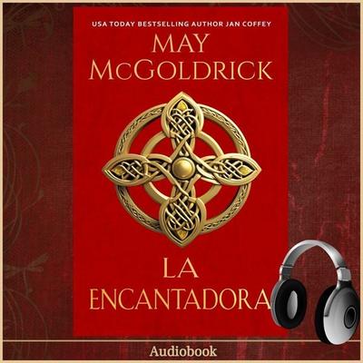 La Encantadora - May McGoldrick,Jan Coffey, Audio, 9781966456353