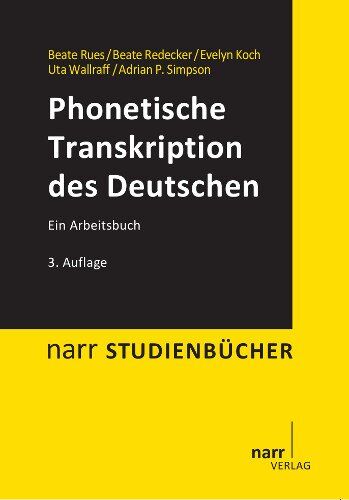 Beate Rues - Phonetische Transkription des Deutschen: Ein Arbeitsbuch - Preis vom 30.09.2026 09:01:18 h