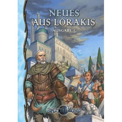 Neues aus Lorakis 3, Taschenbuch von , Uhrwerk-Verlag, 978-3-95867-365-6