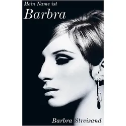 Mein Name ist Barbra, Biografien von Raimund Varga Barbra Streisand, Barbra Streisand