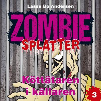 Köttätaren i källaren - Lasse Bo Andersen, Audio, 9788726420425