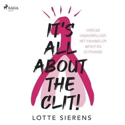 It's all about the clit - Lotte Sierens, Audio, 9788727139333