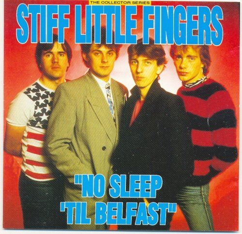 Stiff Little Fingers - No Sleep Til' Belfast - Preis vom 14.10.2026 23:07:16 h