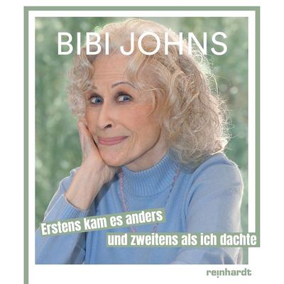 Bibi Johns, Gebundene Ausgabe von Bibi Johns, Reinhardt, Friedrich, 978-3-7245-2648-3