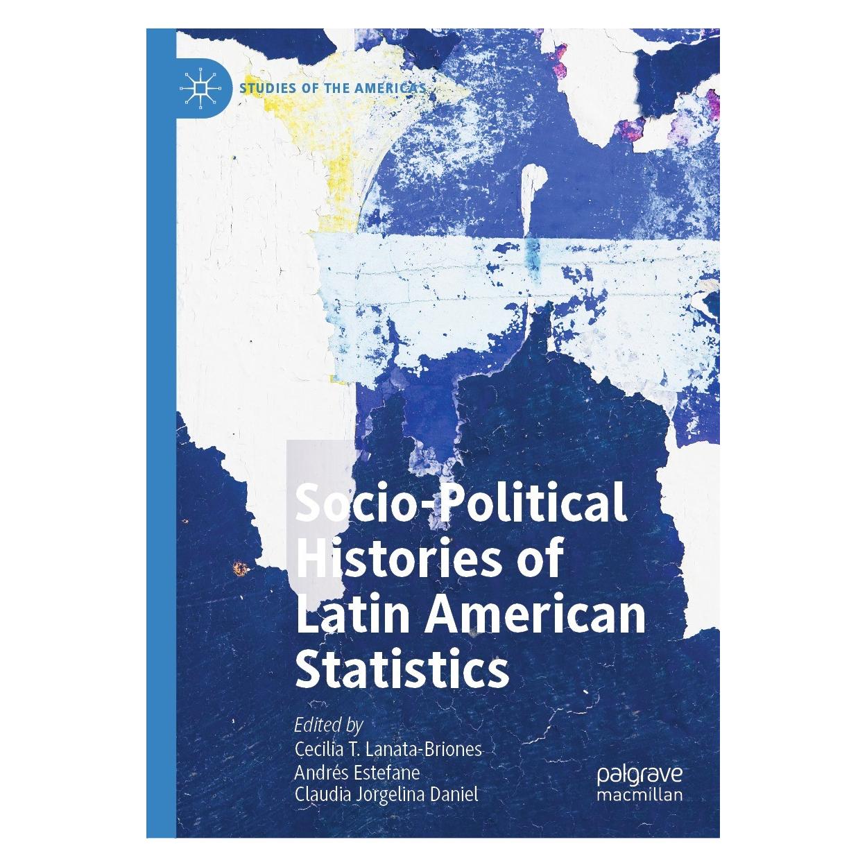 Springer Socio-political Histories of Latin American Statistics (Englisch, Hardcover, Andrés Estefane, Cecilia T. Lanata-Briones, Claudia Jorgelina Daniel) (9783030877132)