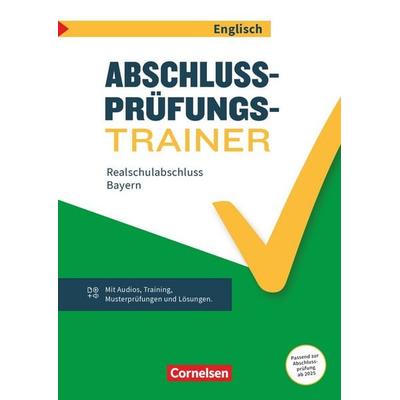 Abschlussprüfungstrainer Englisch - Bayern - 10. Jahrgangsstufe, Taschenbuch von , Cornelsen Verlag, 978-3-06-035336-1