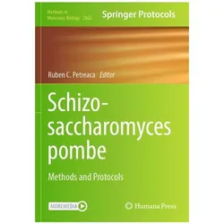 Schizosaccharomyces pombe, Fachbücher von Ruben C. Petreaca