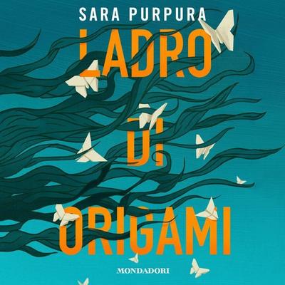 Ladro di origami - Sara Purpura, Audio, 9788852161308