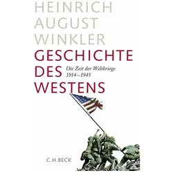 Geschichte des Westens, Sachbücher von Heinrich August Winkler
