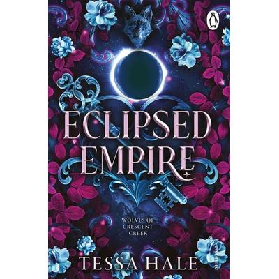 Eclipsed Empire, Taschenbuch von Tessa Hale, Vermilion, 978-1-80783-052-6