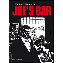 Joe’s Bar, Comics + Manga von Carlos Sampayo