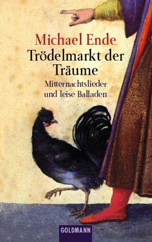 Michael Ende - Trödelmarkt der Träume. Mitternachtslieder und leise Balladen. - Preis vom 02.10.2026 23:42:20 h