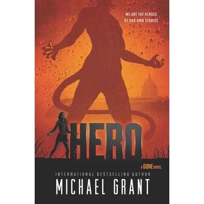 Hero, Taschenbuch von Michael Grant, Harper Collins (US), 978-0-06-246791-1
