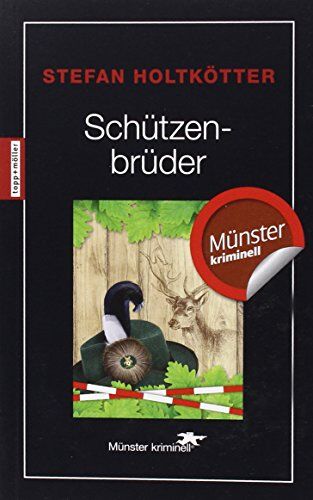 Stefan Holtkötter - Schützenbrüder: Münster kriminell - Preis vom 12.10.2026 11:37:12 h
