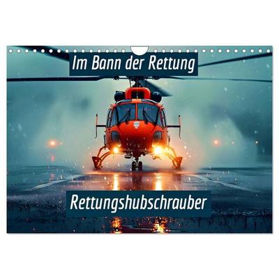 Im Bann der Rettung - Rettungshubschrauber (Wandkalender 2027 DIN A4 quer), CALVENDO Monatskalender
