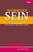 Osho - Authentisch sein!: Ein Navigator durch das Auf und Ab des Lebens - Preis vom 11.10.2026 03:10:56 h