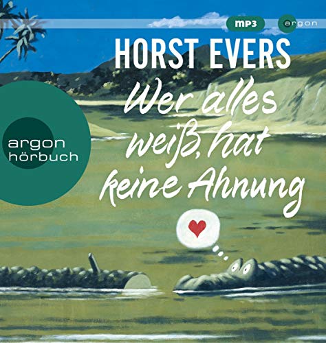 Horst Evers - Wer alles weiß, hat keine Ahnung - Preis vom 10.10.2026 11:48:34 h