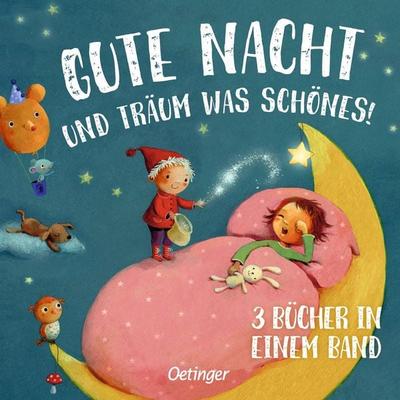 Gute Nacht und träum was Schönes!, Gebundene Ausgabe von Susanne Lütje,Mascha Weiss, Verlag Friedrich Oetinger GmbH, 978-3-7512-0206-0