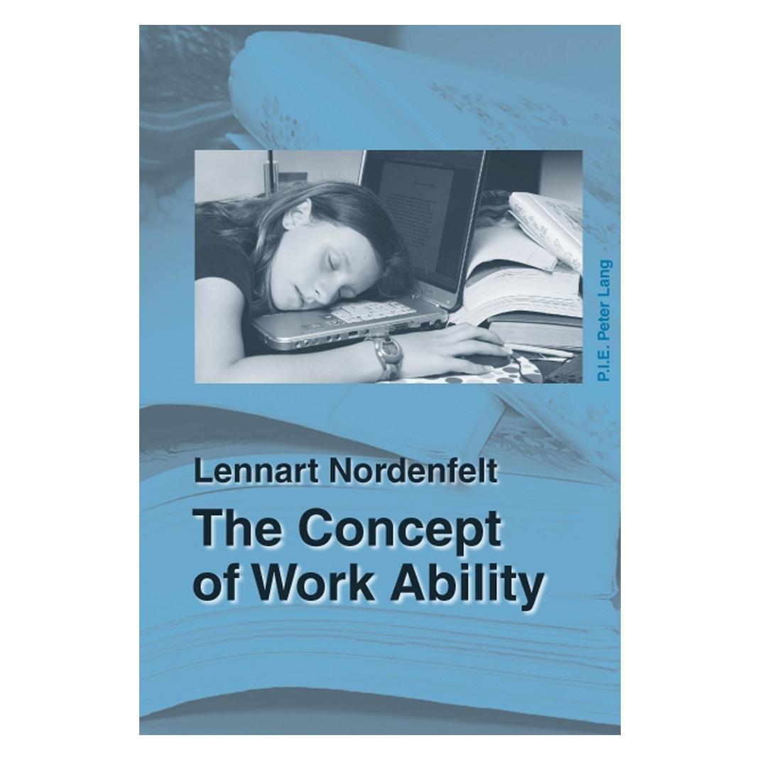 Peter Lang The Concept of Work Ability (Englisch, Softcover, Lennart Nordenfelt) (56023415)