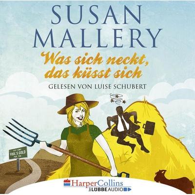 Was sich neckt, das küsst sich - Fool's Gold, Teil 7 - Susan Mallery, Audio, 9783961091713