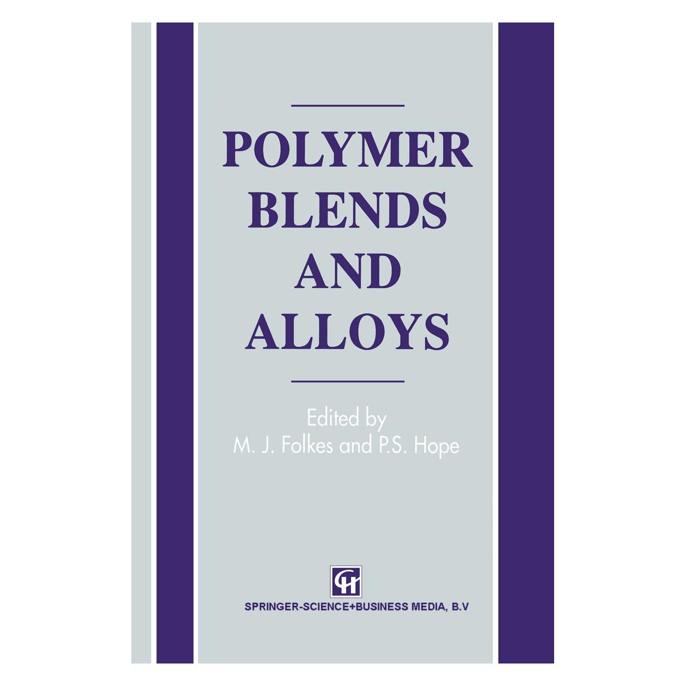 Springer Polymer Blends and Alloys (Englisch, Hardcover, M. J. Folkes, P. S. Hope) (9780751400816)