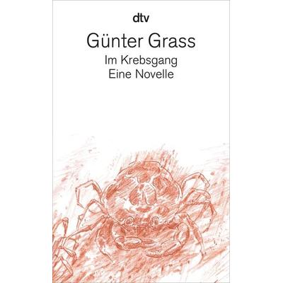 Im Krebsgang, Taschenbuch von Günter Grass, dtv, 978-3-423-13176-6