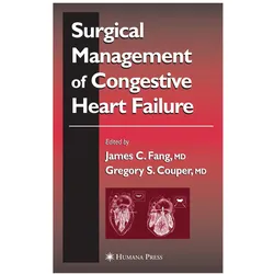 Surgical Management of Congestive Heart Failure, Fachbücher von James C. Fang, Gregory S. Couper