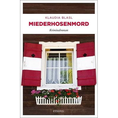 Miederhosenmord, Taschenbuch von Klaudia Blasl, Emons Verlag