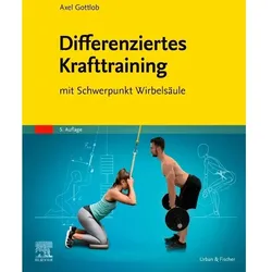 Differenziertes Krafttraining, Fachbücher von Axel Gottlob