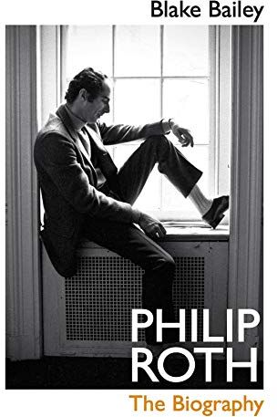 Blake Bailey - Philip Roth: The Biography - Preis vom 09.10.2026 07:28:09 h