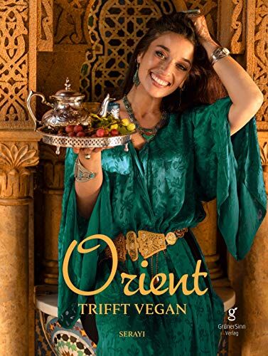 Serayi - Orient trifft vegan - Preis vom 18.10.2026 15:28:09 h