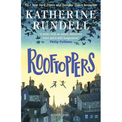 Rooftoppers, Taschenbuch von Katherine Rundell, Bloomsbury Academic