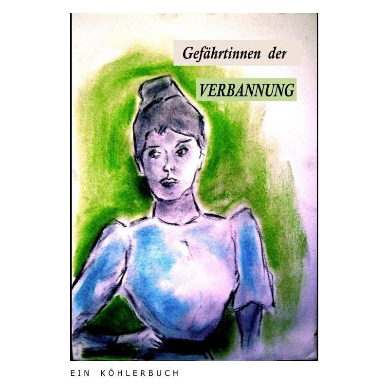 epubli Gefährtinnen der Verbannung (Deutsch, 2024, Joachim Winsmann) (57159531)