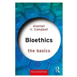 Bioethics, Fachbücher von Alastair Campbell